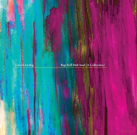 Grand Analog: Rap Roll Dub Soul [CD]