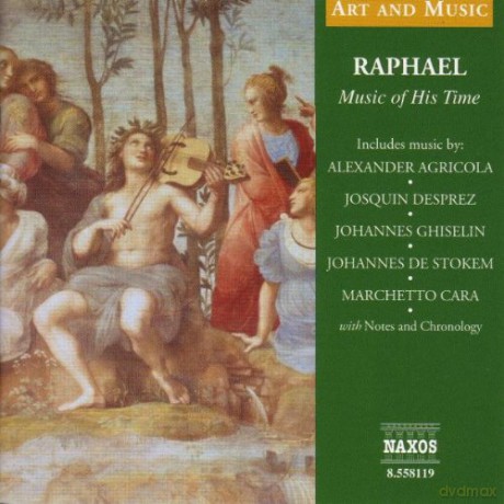 Raphael - Music of His Time [CD]
