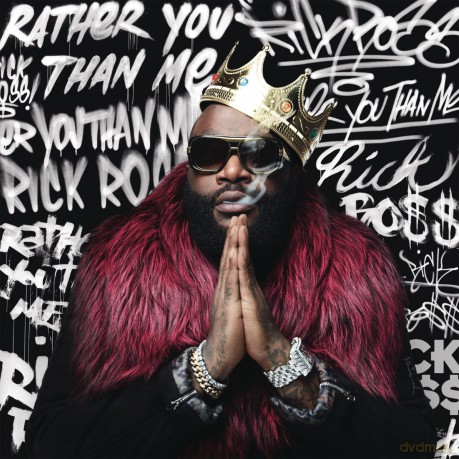 Rick Ross: Rather You Than Me [CD]