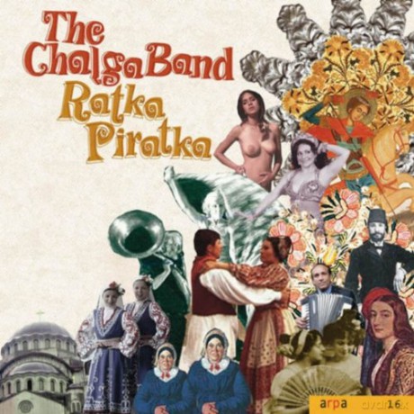 The Chalga Band: Ratka Piratka [CD]