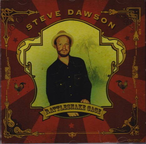 Steve Dawson: Rattlesnake Cage [CD]