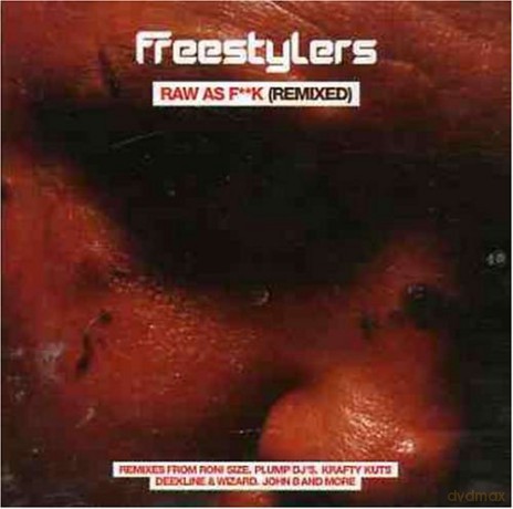 Freestylers: Raw As F*** Remixed [CD]