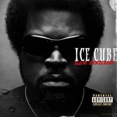 Ice Cube: Raw Footage [CD]