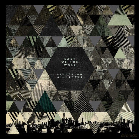 East of the Wall: Reaction Artifacts [CD]