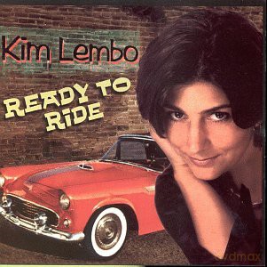 Kim Lembo: Ready To Ride [CD]