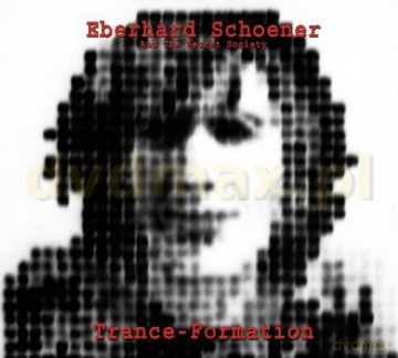 Eberhard Schoener: Trance-Formation [CD]