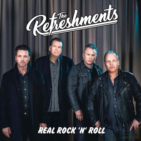 Refreshments: Real Rock `N`Roll [CD]