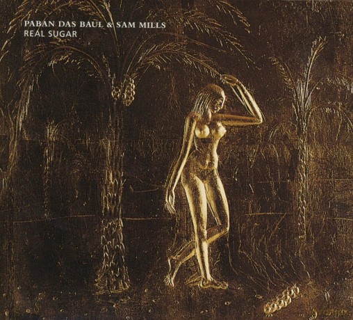 Paban Das Baul: Real Sugar [CD]