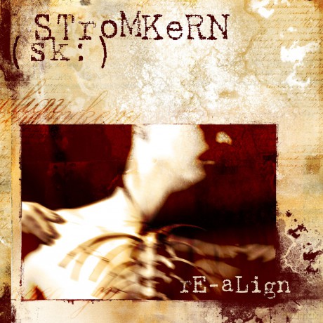 Stromkern: Re-Align [CD]