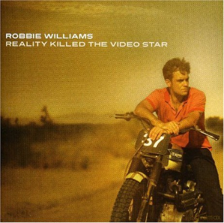 Robbie Williams: Reality Killed the Video Star [CD]