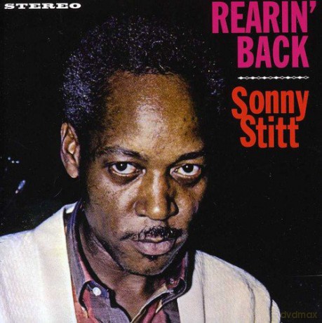 Sonny Stitt: Rearin Back / Tribute to Duke Ellington [CD]