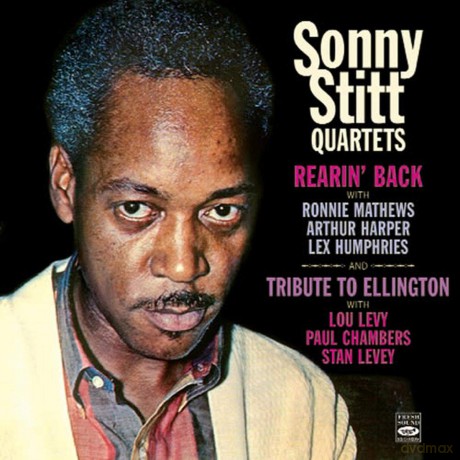 Sonny Stitt: Rearin' Back + Trib. Duke [CD]