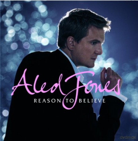 Aled Jones: Reason To Believe [CD]
