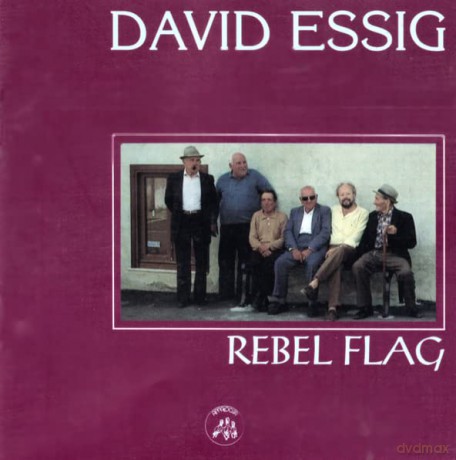David Essig: Rebel Flag [CD]