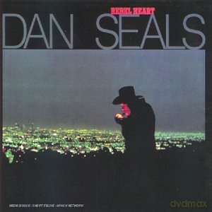 Dan Seals: Rebel Heart [CD]