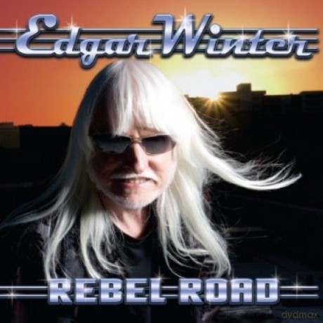Edgar Winter: Rebel Road [CD]