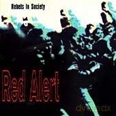 Red Alert: Rebels In Society [CD]