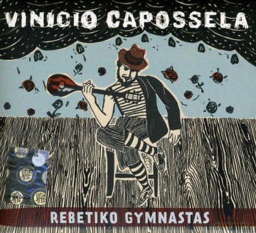Vinicio Capossela: Rebetko Gymnastas [CD]