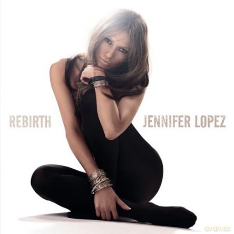 Jennifer Lopez: Rebirth [CD]