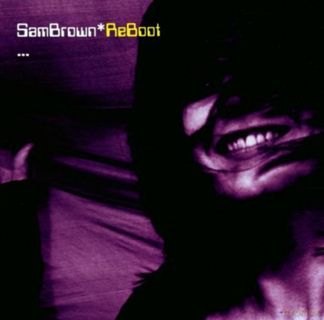 Sam Brown: Reboot [CD]