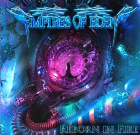 Empires Of Eden: Reborn in Fire [CD]