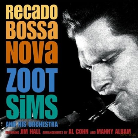 Zoot Sims: Recado Bossa Nova [CD]