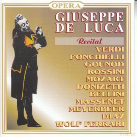 Giuseppe De Luca: Recital [CD]