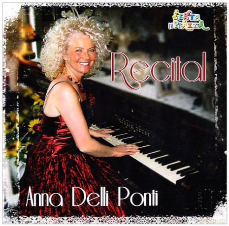 Anna Delli Ponti: Recital [CD]