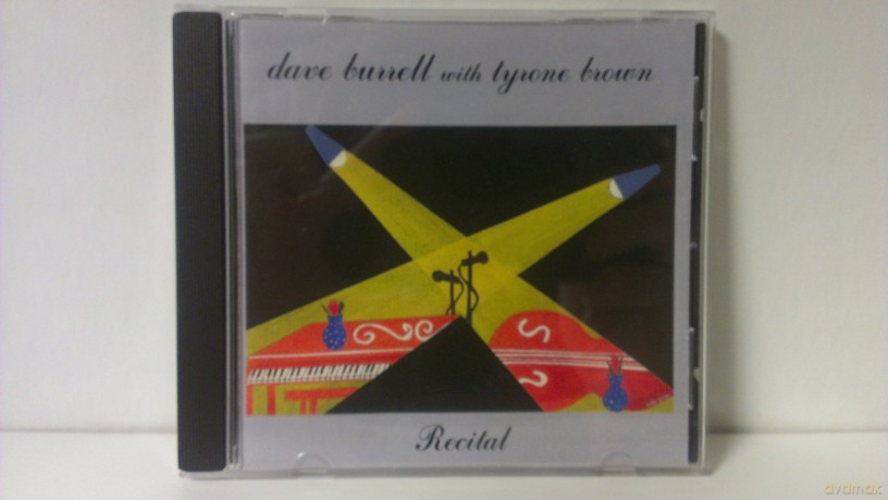 Dave Burrell-Tyrone Brown: Recital [CD]