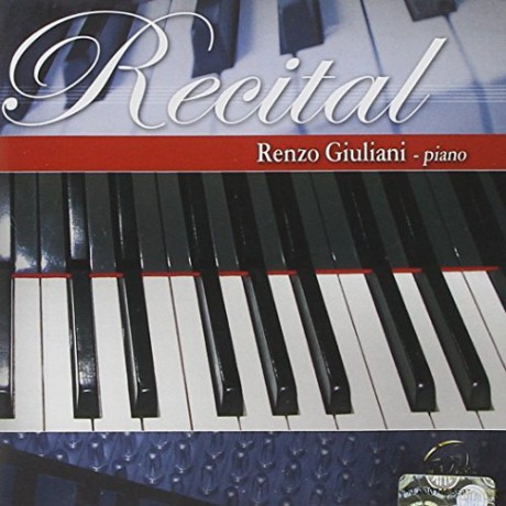 Renzo Giuliani: Recital [CD]