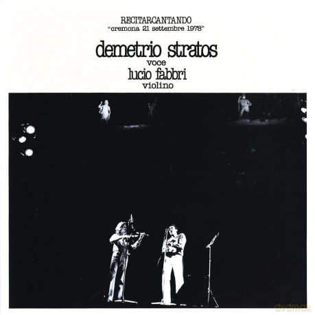 Demetrio Stratos: Recitarcantando [CD]