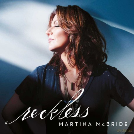 Martina Mcbride: Reckless (Usa) [CD]