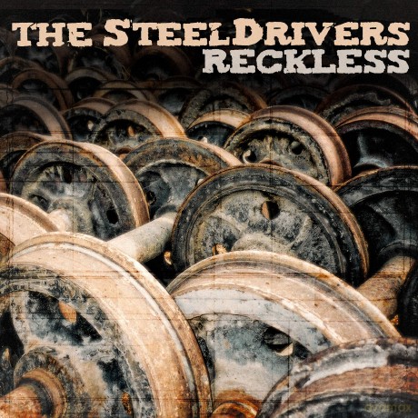Steeldrivers: Reckless Ltd.Ed.) [CD]