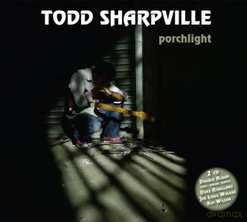 Todd Sharpville: Porchlight [2CD]