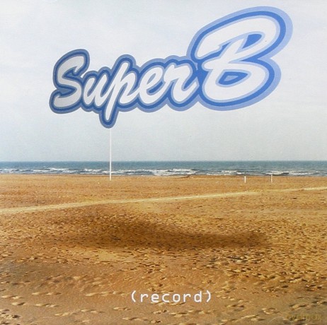 Super B: Record [CD]