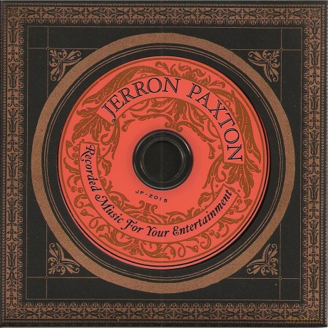 Jerron Paxton: Recorded Music for Your Entertainment [CD]