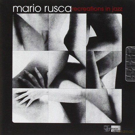 Mario Rusca: Recreations in Jazz [CD]
