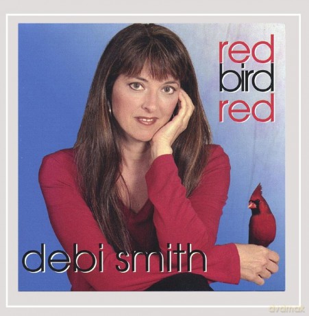 Debi Smith: Red Bird Red [CD]
