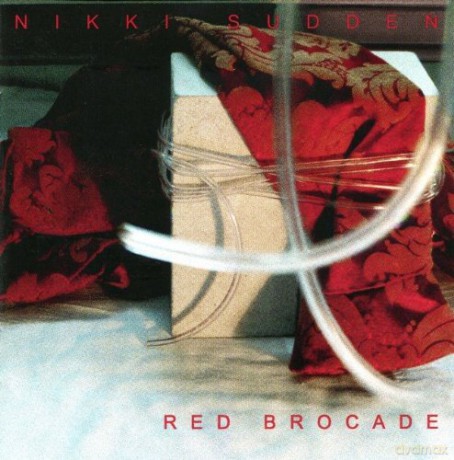 Nikki Sudden: Red Brocade [CD]