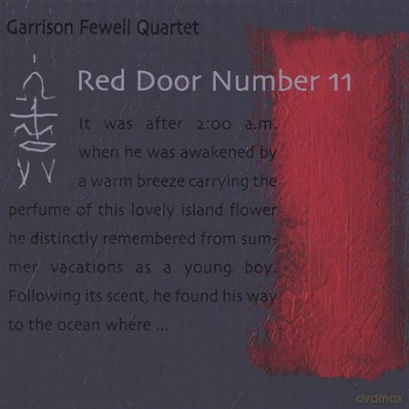 Garrison Fewell Quartet: Red Door Number 11 [CD]