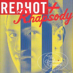 Red Hot and Rhapsody [CD]