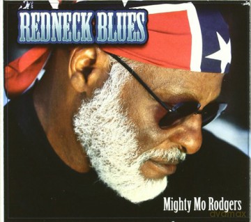 Mighty Mo Rodgers: Redneck Blues [CD]