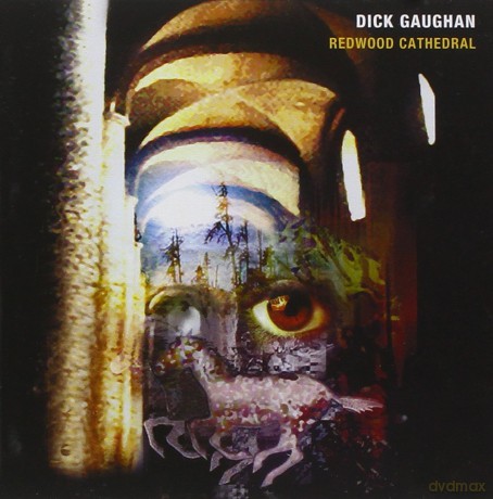 Dick Gaughan: Redwood Cathedral [CD]