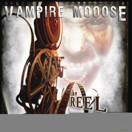 Vampire Mooose: Reel [CD]