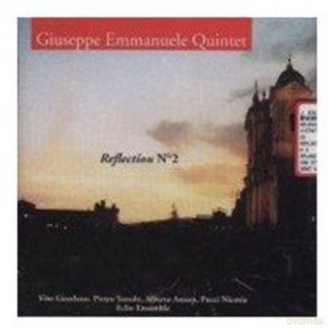 Giuseppe Emmanuele Quintet: Reflection NÂ° 2 [CD]