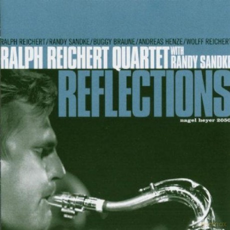 Ralph Reichert Quartet: Reflections [CD]