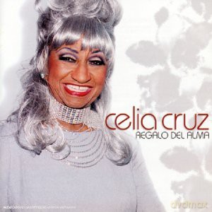 Celia Cruz: Regalo Del Alma [CD]