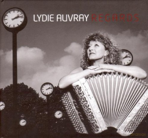 Lydie Auvray: Regards [CD]