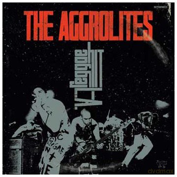 The Aggrolites: Reggae Hit L.a. [CD]