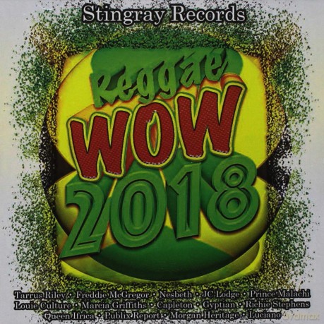 Reggae Wow 2018 [CD]